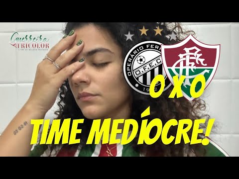 ESTOU DECEPCIONADA! REACT VLOG: OPERÁRIO 0x0 FLUMINENSE - VENCER ERA OBRIGAÇÃO NA ESTREIA