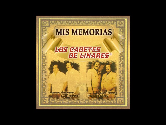 Los Cadetes de Linares - Vas a llorar