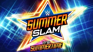 SummerSlam – It’s Summertime (Official Theme) 30 Minutes