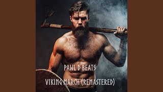Viking March (Remastered)