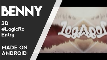 [🎬2D] #LogicRc || ◀[Still practicing]▶ || ╰ Made on Android ╯