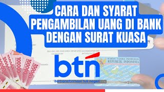 Cara Ambil Uang di Bank BTN Pakai Surat Kuasa