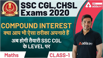 SSC CGL & CHSL | Maths | Compound Interest (Part -1)