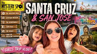 Girls Trip to Santa Cruz & San Jose | Egyptian Museum, Mystery Spot, Land of Medicine Buddha & More