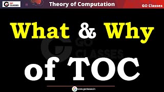 WHAT we Study in Automata Theory? WHY we study Automata? | Theory of Computation | Deepak Poonia