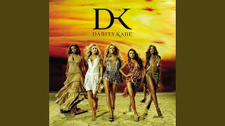 Video thumbnail of "Danity Kane - Press Pause"