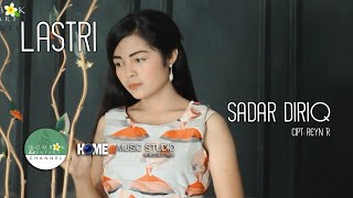 LASTRI _ SADAR DIRIQ. dangdut sasak terbaru 2020. ( musik video)