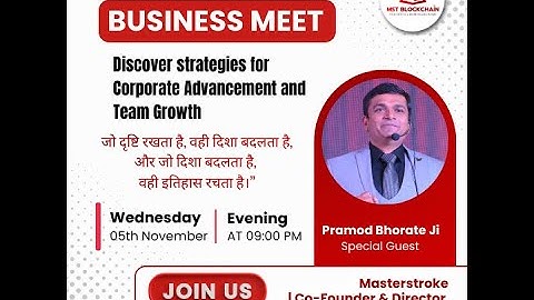 BUSINESS MEET Live - Discover strategies for Corporate Advancement and Team Growth (By MST Director)