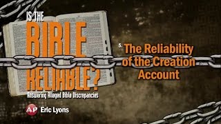 The Reliability of the Creation Account - Eric Lyons (Session 5)
