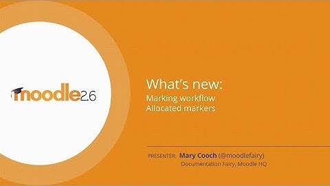 Moodle 2.6 Highlight: Marking workflow and Allocated markers