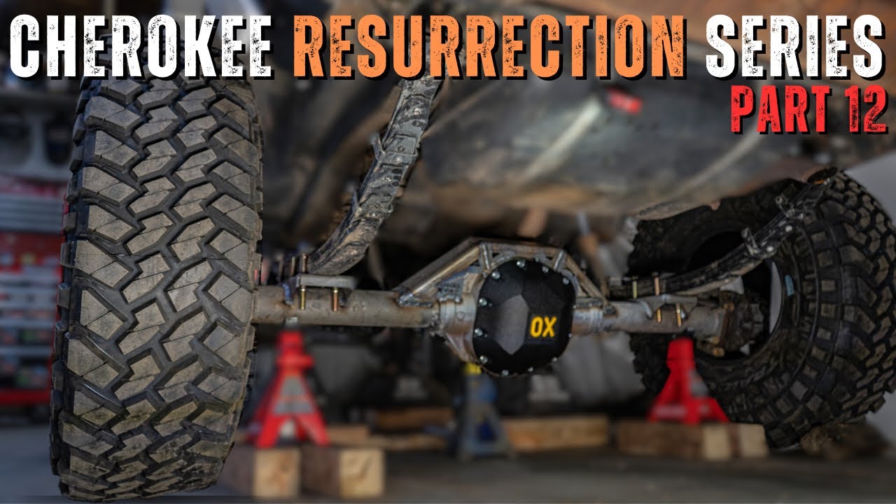 Sterling 10.5 Install - One Ton Swap Jeep Cherokee XJ