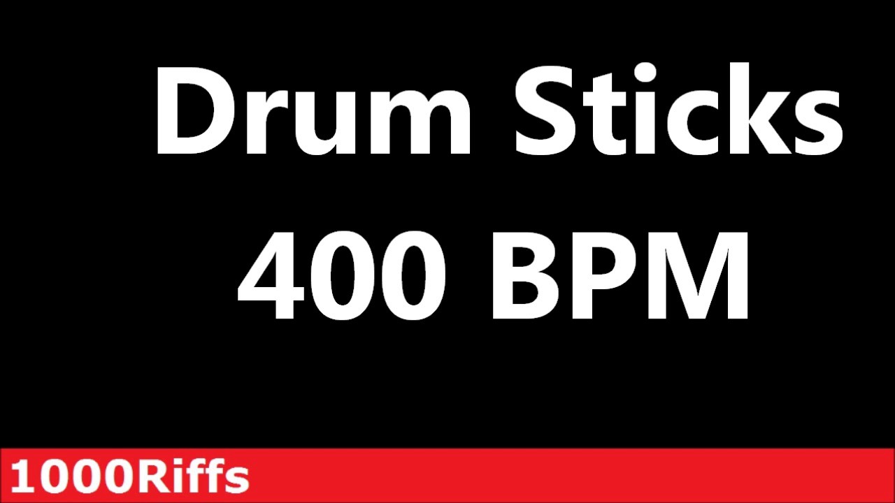 Drum Sticks Metronome 400 BPM Beats Per Minute YouTube