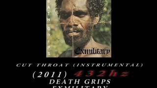 Death Grips - Cut Throat (Instrumental) [432hz]