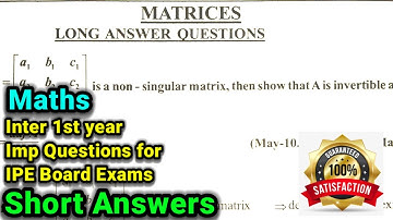 Inter 1st year | Maths|3.Matrix chapter Important Questions for IPE board exams important Questions