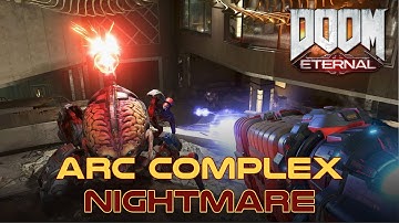 DOOM Eternal - ARC Complex NIGHTMARE - No deaths - Ultrawide 60fps 2K