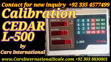 How to Calibrate Ceder L500 Weighing Scale Calibration | Price Computing Scale by Care International