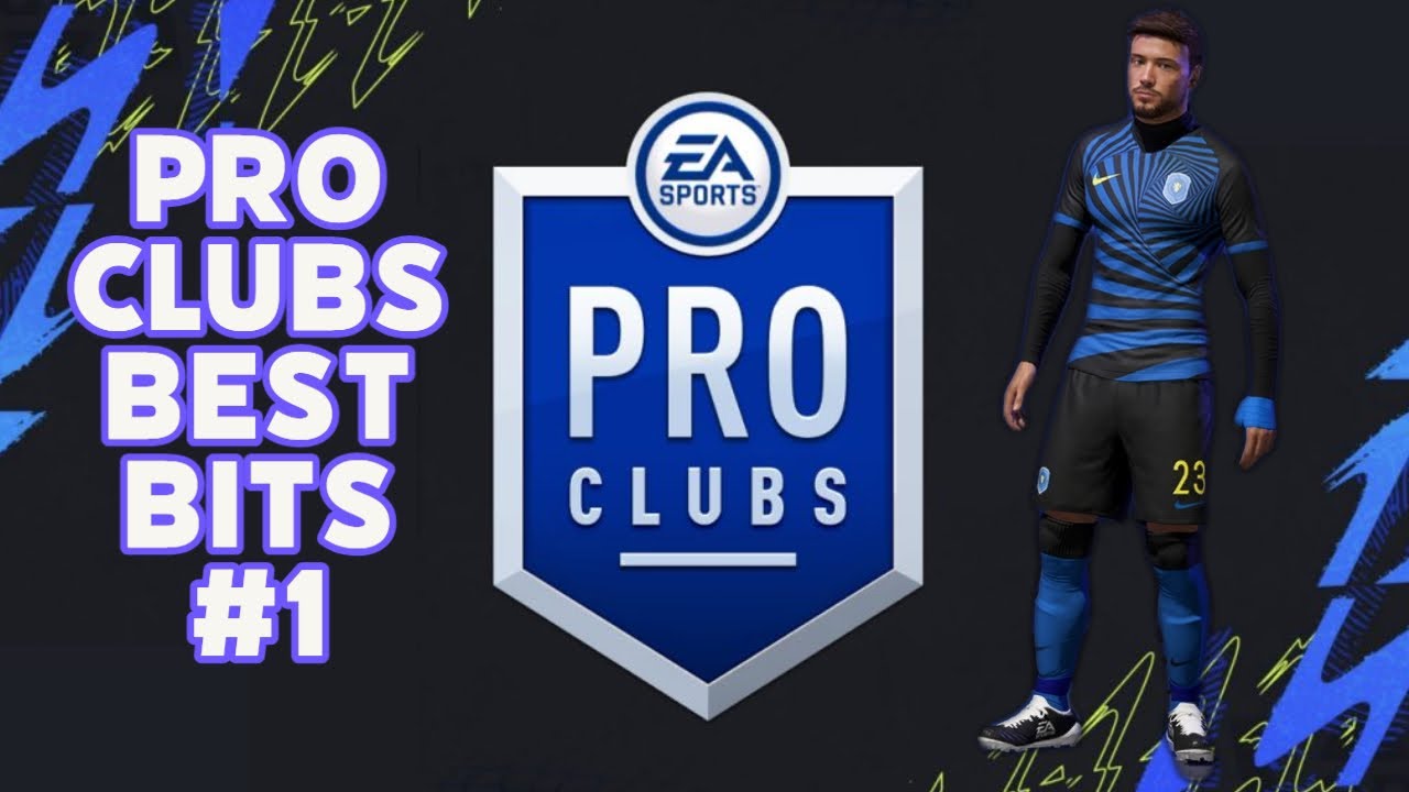 Fifa Pro Clubs Best Bits #1