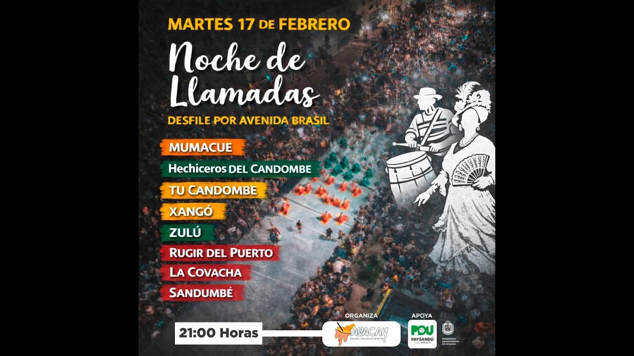 DESFILE DE LLAMADAS / PAYSANDU /AVENIDA BRASIL