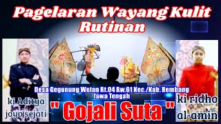 Download Lagu LIVE Pagelaran WAYANG KULIT RUTINAN KI ADITYA JOYO SEJATI \u0026 KI RIDHO AL - AMIN // Lakon:GOJALI SUTA MP3