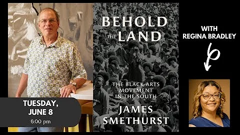 James Smethurst presents BEHOLD THE LAND: THE BLAC...