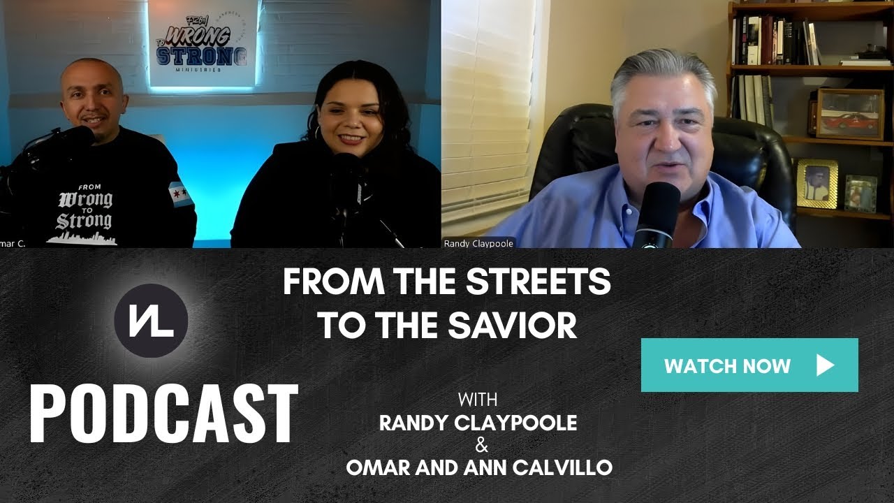 From the Streets to the Savior with Omar and Ann Calvillo