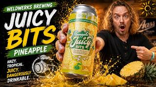 Weldwerks Brewing - Juicy Bits Pineapple