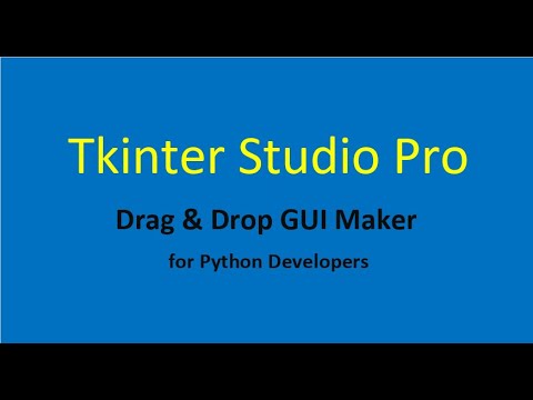 Make GUI in Python by "Tkinter Studio Pro" Fast and Easy - YouTube