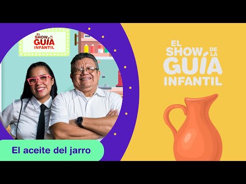El aceite del jarro | El Show de la Guía Infantil