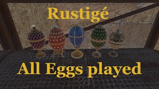 Rust - All Rustigé Eggs - (outdated) https://youtu.be/Ny4xubktXmM