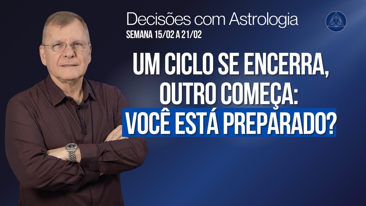Decisões com Astrologia de 15 a 21/02/2026: Eclipse Solar e Dissolução de Limitações