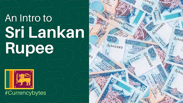 Brief Intro to the Sri Lankan Rupee (LKR) | #CurrencyBytes | SupremeForex
