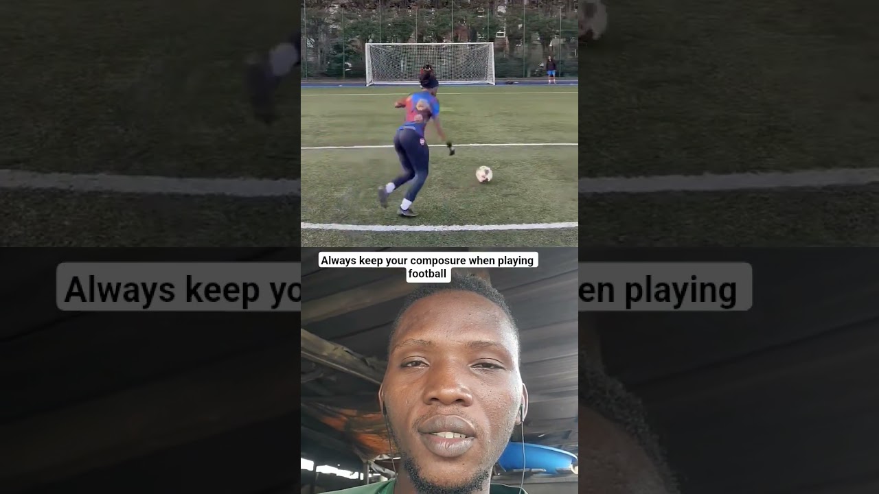 Always Keep Your Composure in Football | Play Smart Under Pressure