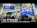 US strikes: Health workers walk out over pay dispute
