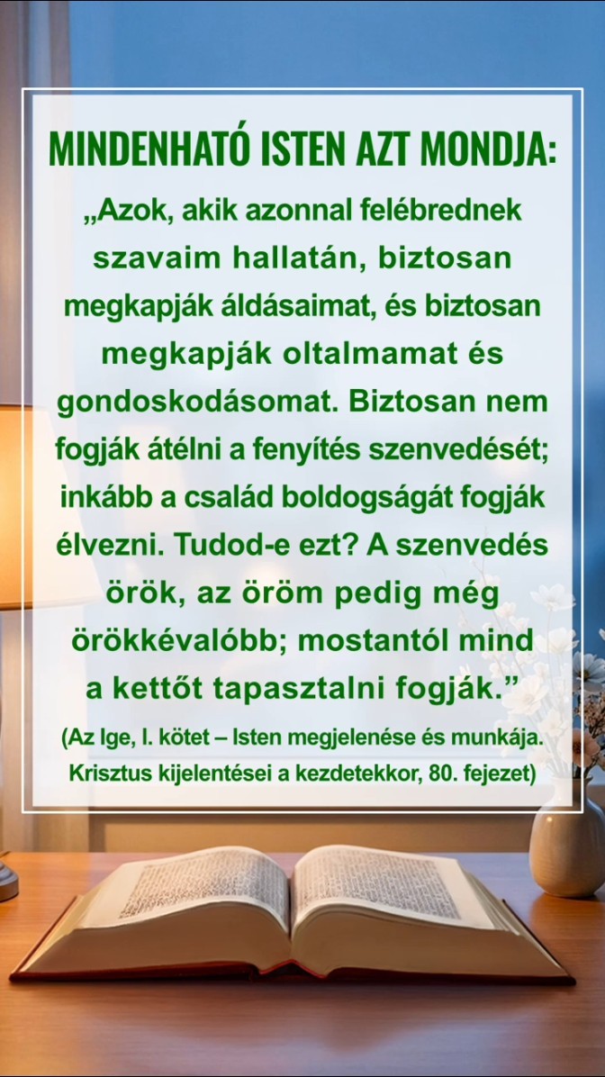 Csendesedj el Isten előtt, olvasd az Ő szavait