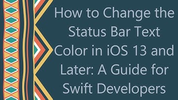 How to Change the Status Bar Text Color in iOS 13 and Later: A Guide for Swift Developers
