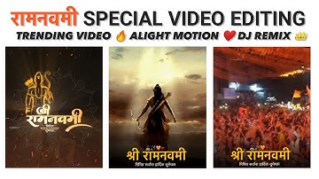 🔥 Ram Navami 2023 special status video editing in Alight motion👌Dj Remix Song ⚡