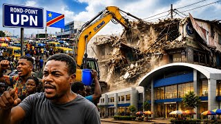 Rond-Point Upn Tout Va Changer Démolitions Pour Construire Un Marché Moderne À Kinshasa