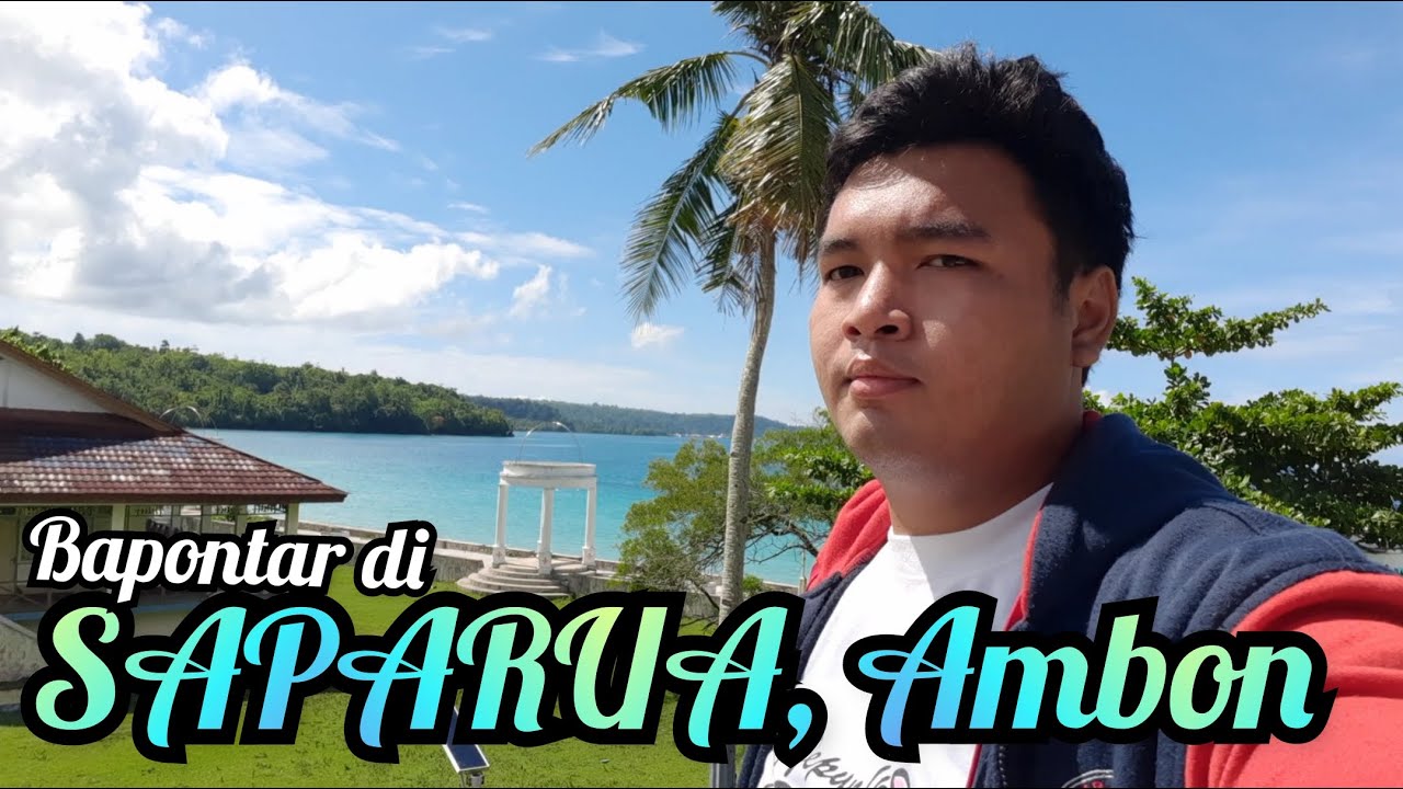 Bapontar Di Saparua, Ambon.. Cantik Sekali Disini...