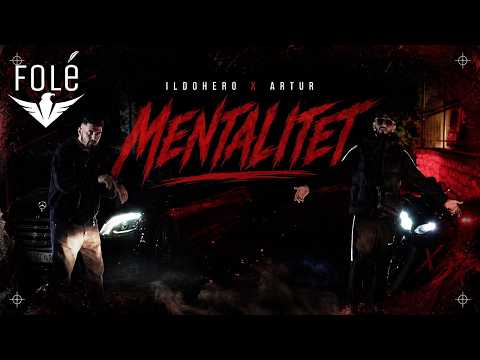 IldoHero x Artur - Mentalitet