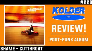 Shame - Cutthroat REVIEW!