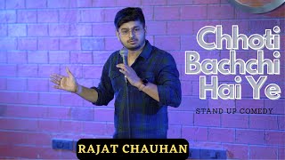 Chhoti Bachchi Hai Ye | Stand Up Comedy By Rajat Chauhan | Youtube Reborn | #rajatchauhan #skygupta