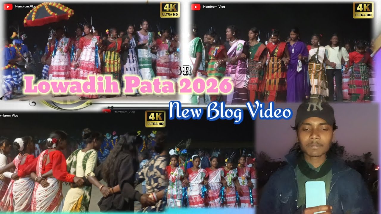 Lowadih Pata 2026 New Blog Video #santalivideo #vlog #jharkhand #jamshedpur #seraikella@ #hembrom 