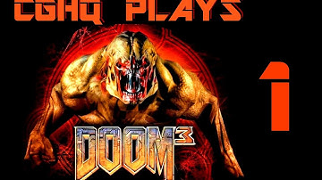 Doom 3 Pt.1 | Walkthrough Gameplay w/CGHQ | 1080p HD PC