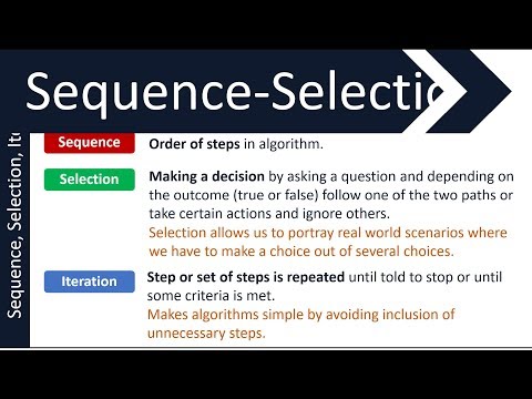 Sequence, Selection and