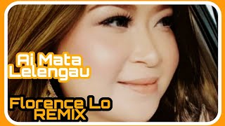 Ai Mata Lelengau - Florence Lo (Remix Official MTV Karaoke)