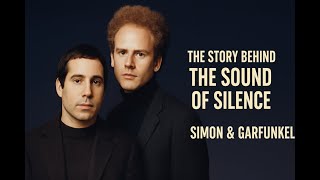 Songwriting Story Behind Simon & Garfunkel’s “The Sound of Silence”