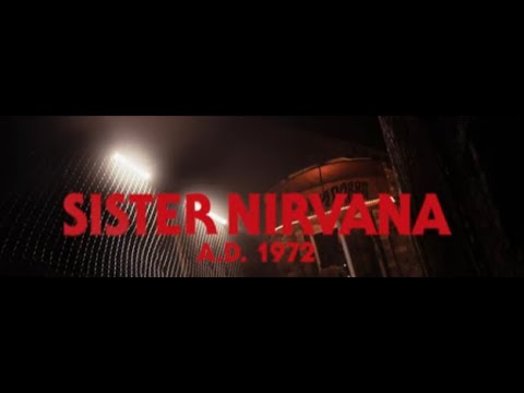 Nepal Death - Sister Nirvana (Official Video)