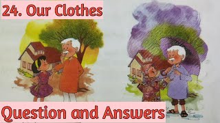 3rd std EVS Lesson 24. Our Clothes. Question and Answers.