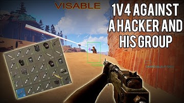 Rust | 1v4 Against a Hacker And His Group