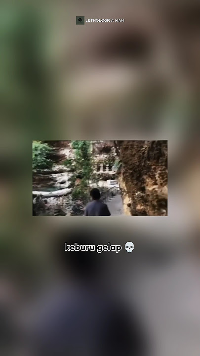Misteri Video Suara Anak Kecil 'Keburu Gelap' #lethologicaman